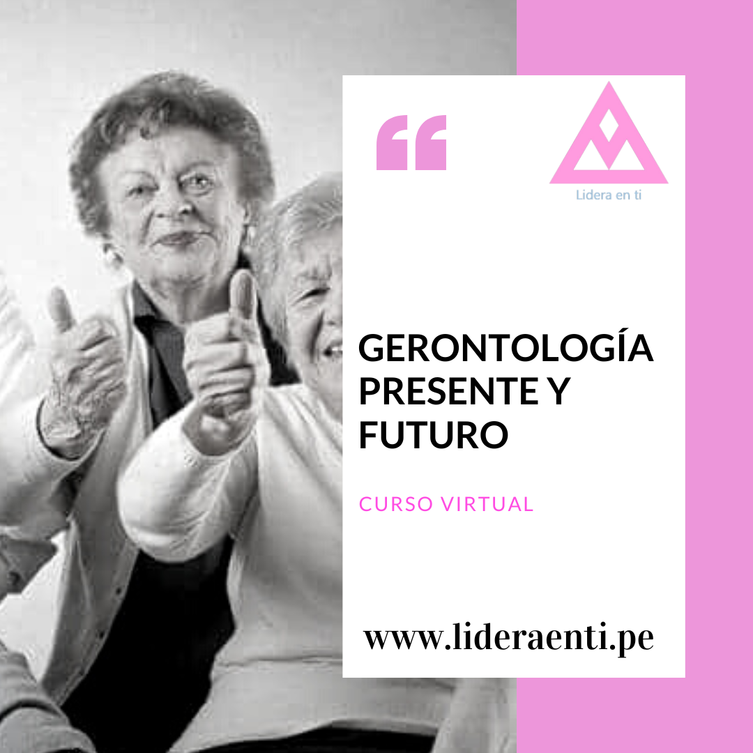 Gerontología presente y futuro