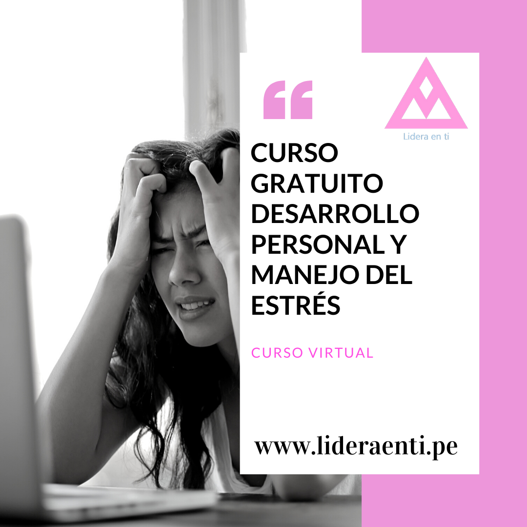 Desarrollo Personal y Manejo del estrés