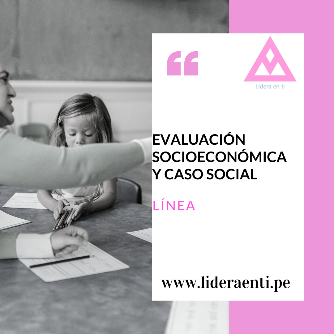Evaluación socioeconómica y caso social